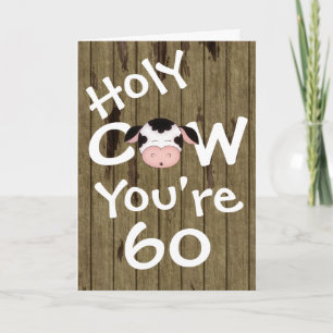 Carte Funny Holy Cow Vous avez 60 ans Humoristique Anniv