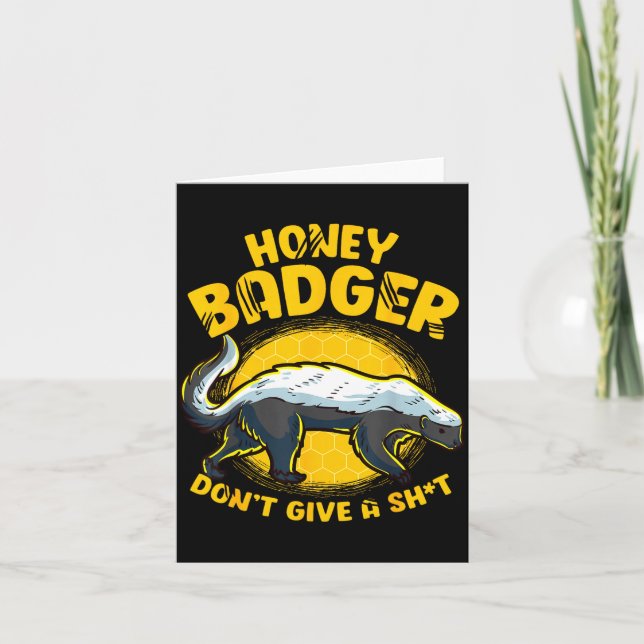 Carte Funny Honey Badger Don't Give A Sh-t Novelty Honey (Devant)