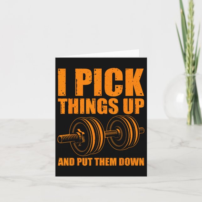 Carte Funny I Pick Things Up Put Them Down Poison Bodybu (Devant)