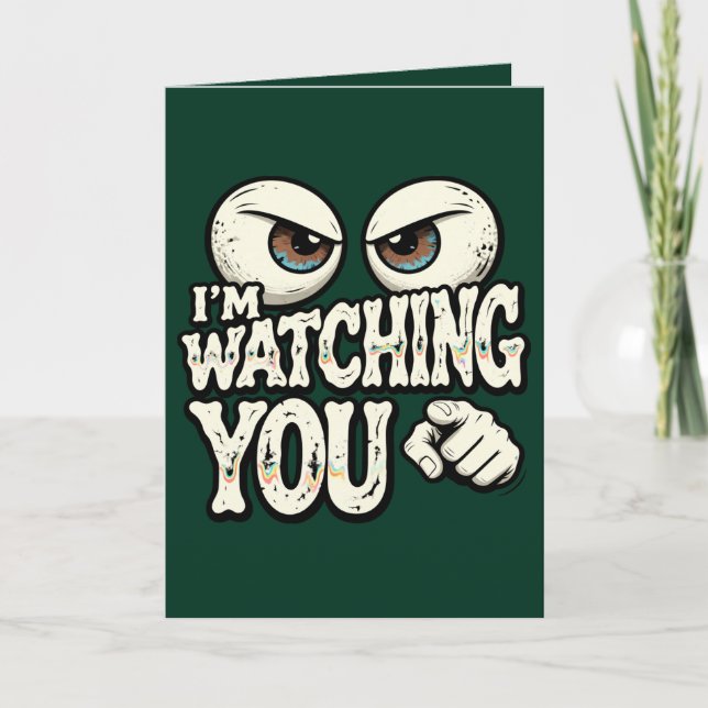 Carte Funny "I'M WATCHING YOU" Retro Eyes Greeting Card  (Devant)
