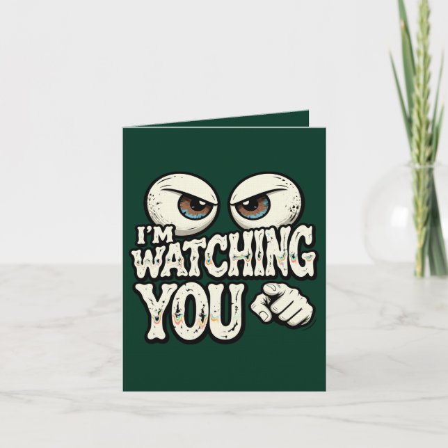 Carte Funny "I'M WATCHING YOU" Retro Eyes Greeting Card  (Devant)