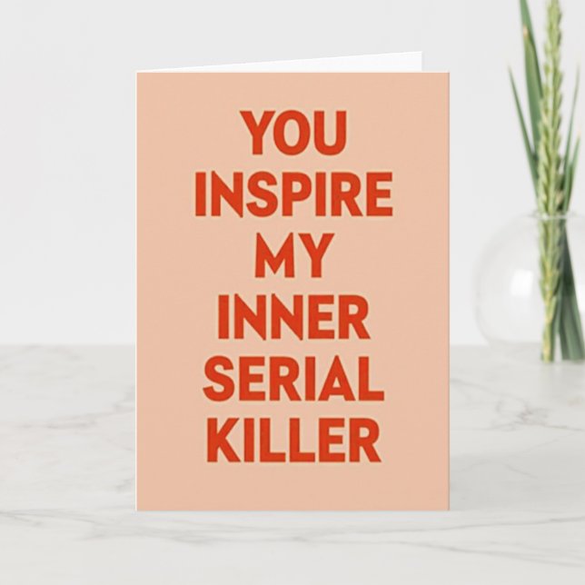 Carte Funny Inner Serial Killer Card (Devant)