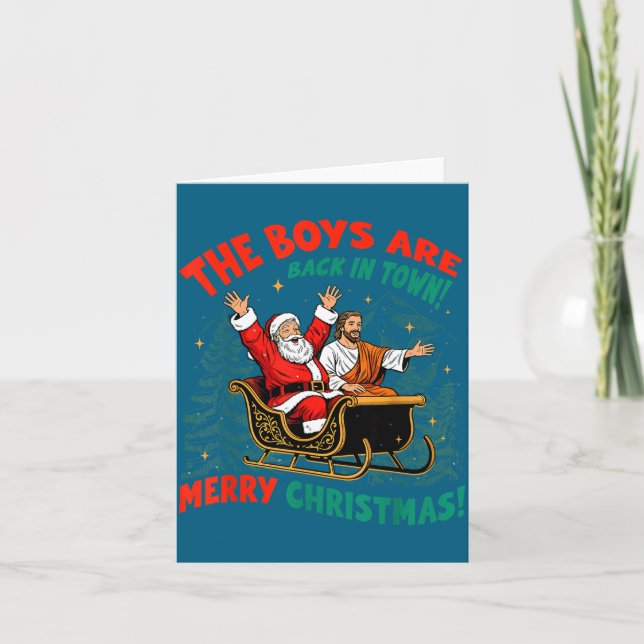 Carte Funny Jesus Santa The Boys Are Back In Town Merry  (Devant)