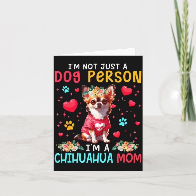Carte Funny Joke I'm A Chihuahua Mom Floral Dog Owner Fa (Devant)