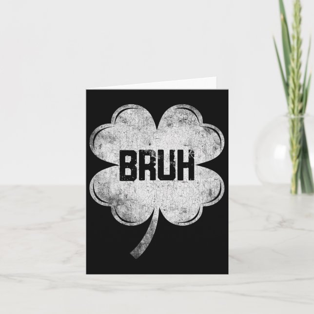 Carte Funny Jour de la Saint Patrick Bruh mème Shamrock  (Devant)