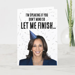 Carte Funny Kamala Harris Anniversaire - Je parle