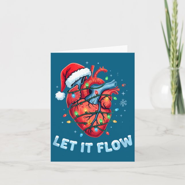Carte Funny Let It Flow Heart Anatomy Nurse Christmas  (Devant)