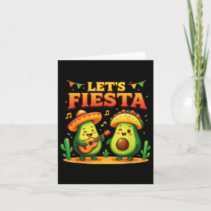 Carte Funny Lets Fiesta Avocado & Tacos Cinco De May