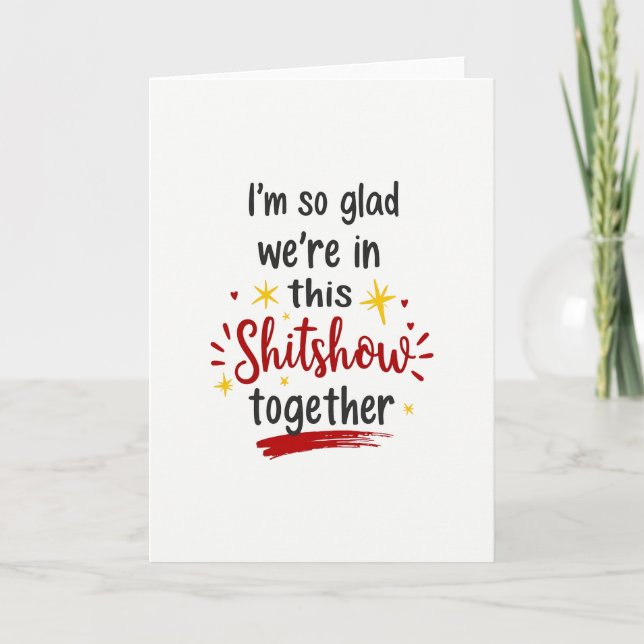 Carte Funny Life Shitshow Together Card (Devant)