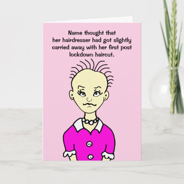 Carte Funny Lockdown First Haircut Femme Birthday Card (Devant)