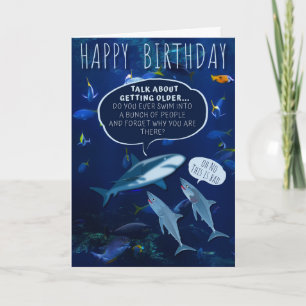 Carte Funny Mans Requin Anniversaire Vieillissement Humo