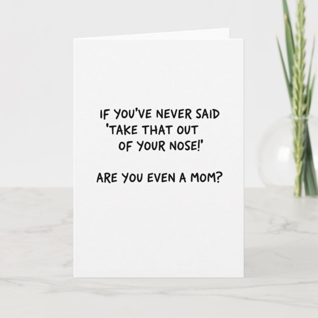 Carte Funny Mom Nose Outburst Card (Devant)
