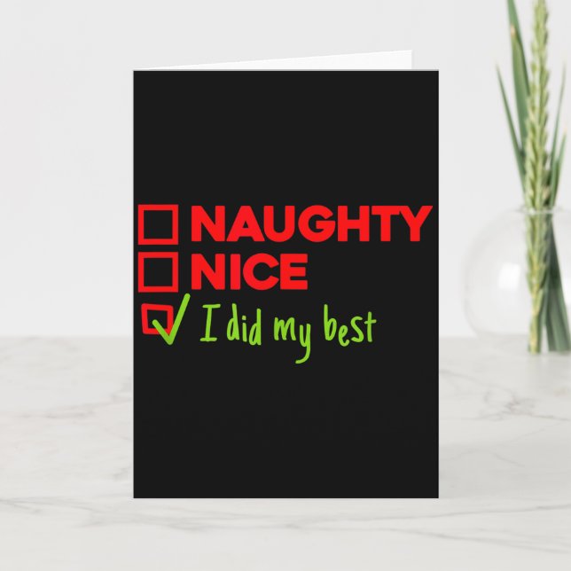 Carte Funny Naughty, Nice, I Did My Christmas  (Devant)