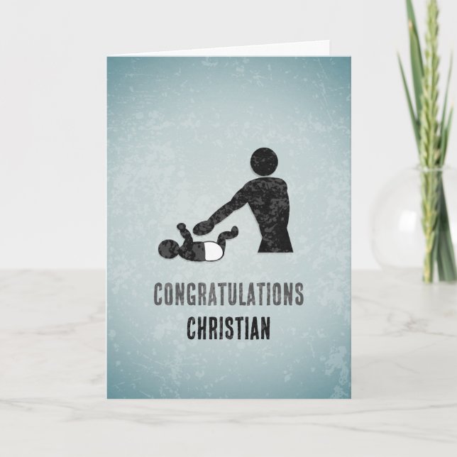 Carte Funny New Papa - Baby Change Fatherhood Custom (Devant)