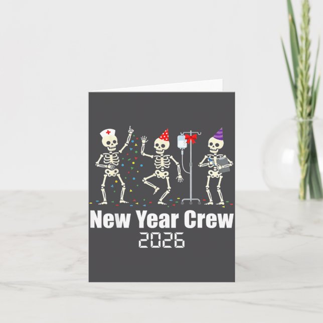 Carte Funny New Year Crew 2026 Medical Skeleton Celebrat (Devant)