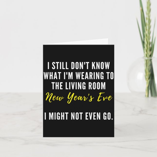 Carte Funny New Year's Eve Insrational Sarcastic Quote  (Devant)