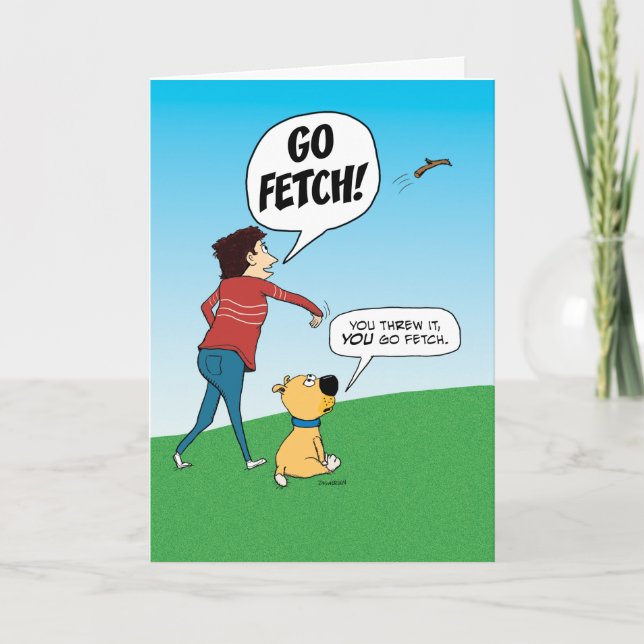 Carte Funny No Fetch (Devant)