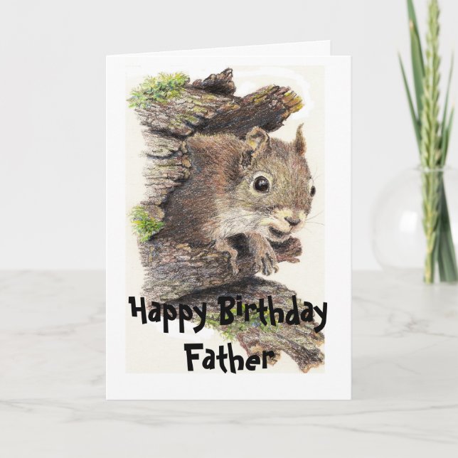 Carte Funny, Nutty Father Birthday Squirrel Card (Devant)
