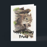 Carte Funny, Nutty Friend Birthday Squirrel Card<br><div class="desc">To the nuttiest friend. Great card for that special friend who likes squirrels,  animals,  wildlife or nature or is just genuinely nutty.</div>