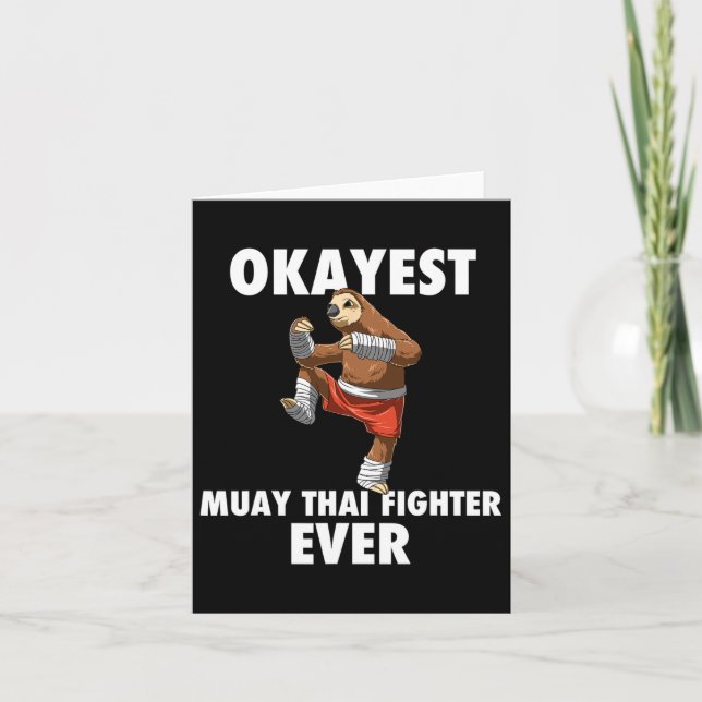 Carte Funny Okayest Sloth Fighter Jamais - Muay Thai (Devant)