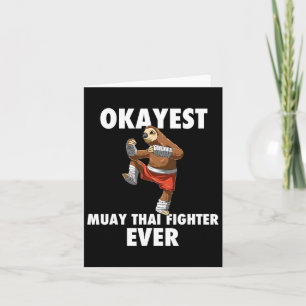 Carte Funny Okayest Sloth Fighter Jamais - Muay Thai