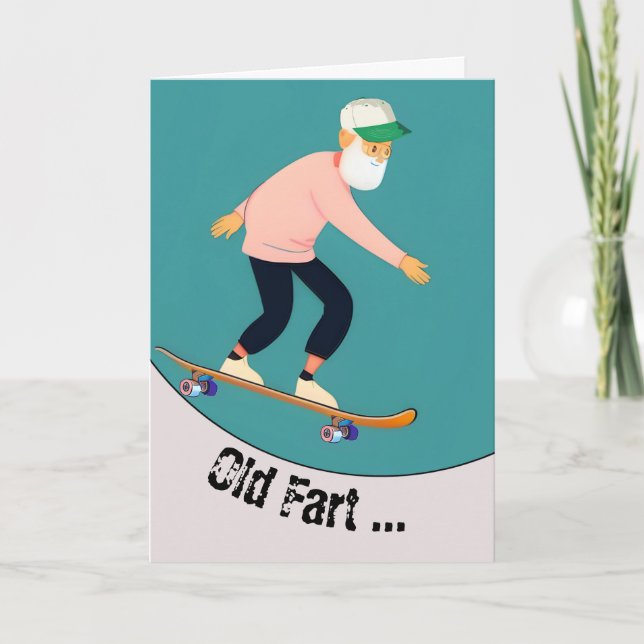 Carte Funny Old Fart Skateboarder Anniversaire (Devant)