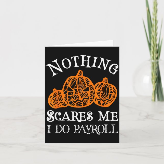 Carte Funny Payroll Halloween Nothing Es Me Payroll Spec (Devant)