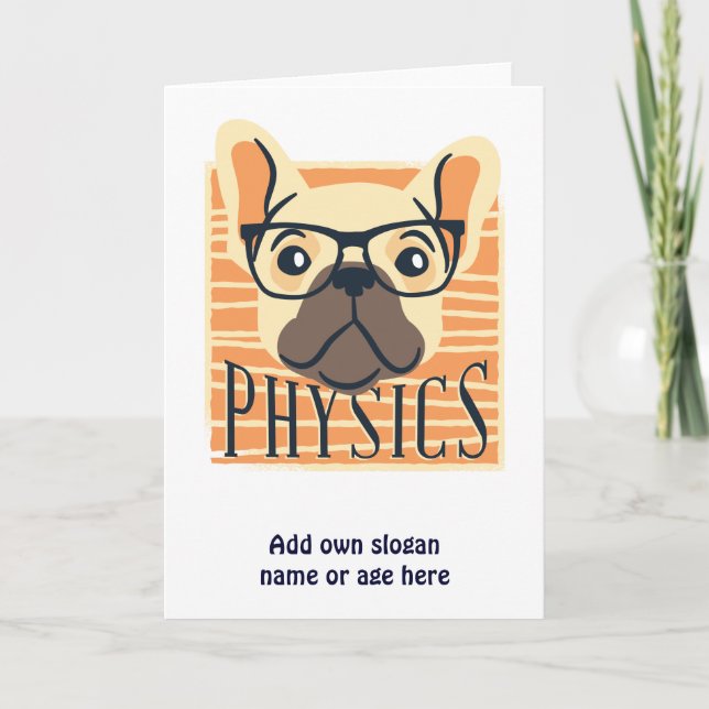 Carte Funny PHYSICS Français Bulldog Science enseignant  (Devant)