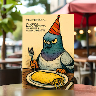 Carte Funny Pigeon Birthday Bird Ramen Omelet Humour
