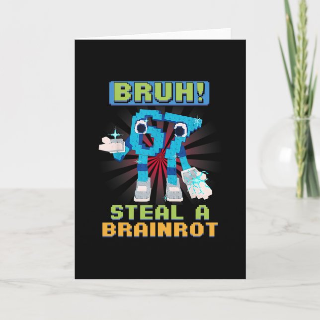 Carte Funny Pixel Meme Bruh 67 Steal A Brainrot  (Devant)
