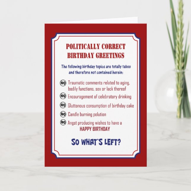 CARTE FUNNY POLITICALLY CORRECT BIRTHDAY (Devant)