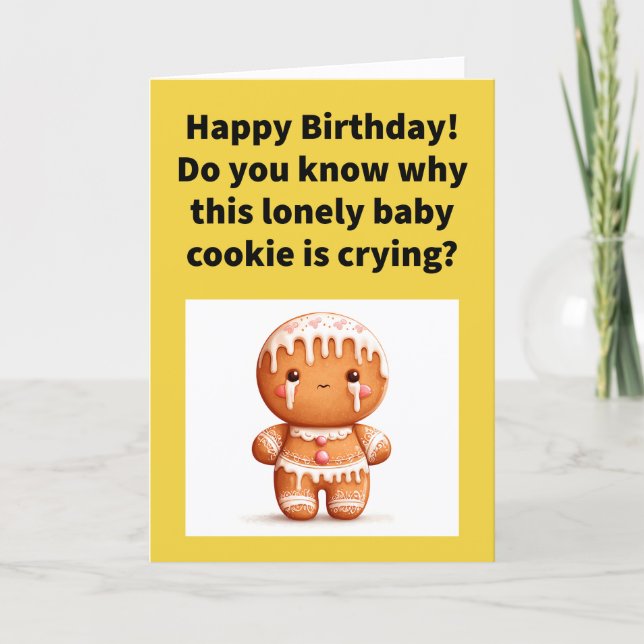 Carte Funny Pun Lonely Baby Cookie Happy Birthday (Devant)