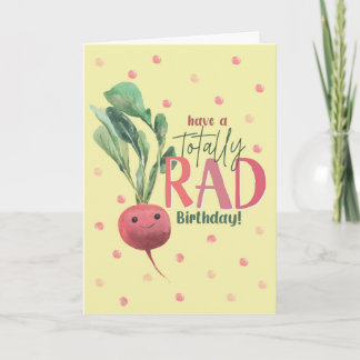 Carte Funny Radish Birthday Card – Totally Rad