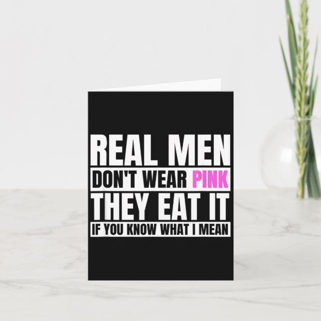 Carte Funny Real Men Don't Wear Nk - If You Know What I  (Devant)