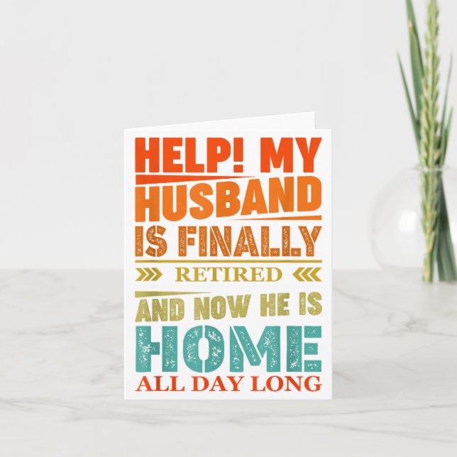 Carte Funny Retired Husband Retirement Quote For A Wife  (Devant)
