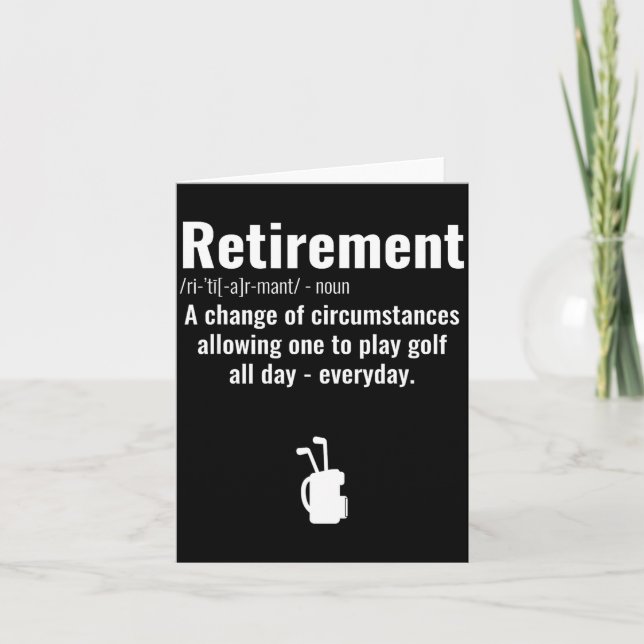Carte Funny Retirement Golf Quote Retired Golfers Golfin (Devant)