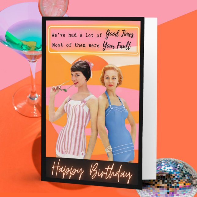 Carte Funny Retro Birthday Card Best Friend-Sassy-Fault (Créateur téléchargé)