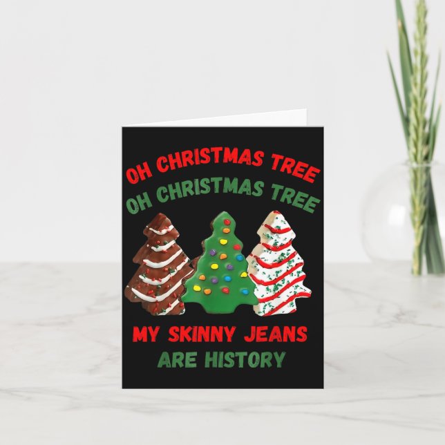 Carte Funny Retro Oh Christmas Tree My Skinny Jeans Are  (Devant)