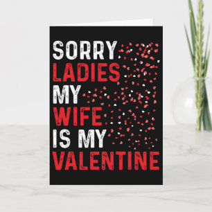 Carte Funny Saint-Valentin Désolé Mesdames Ma Femme Est 