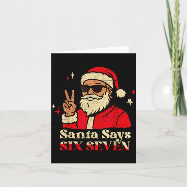 Carte Funny Santa Says Six Seven 67 Meme Christmas Holid (Devant)