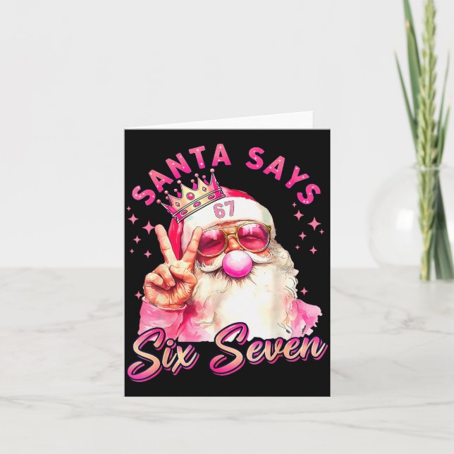 Carte Funny Santa Says Six Seven Christmas 67 Meme Xmas  (Devant)