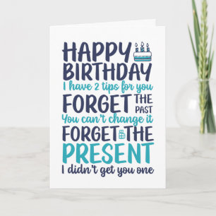 Carte Funny Sarcastic Pun Oubliez L'Anniversaire Actuel