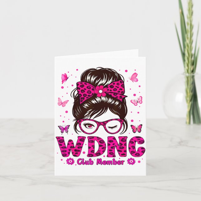 Carte Funny Sarcastic We Do Not Care Proud Member Of Wdn (Devant)
