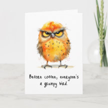 Funny Sarcastique Toute occasion Bird Grey Card
