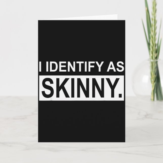 Carte Funny Sayings I Identify As Skinny Jokes Sarcastic (Devant)