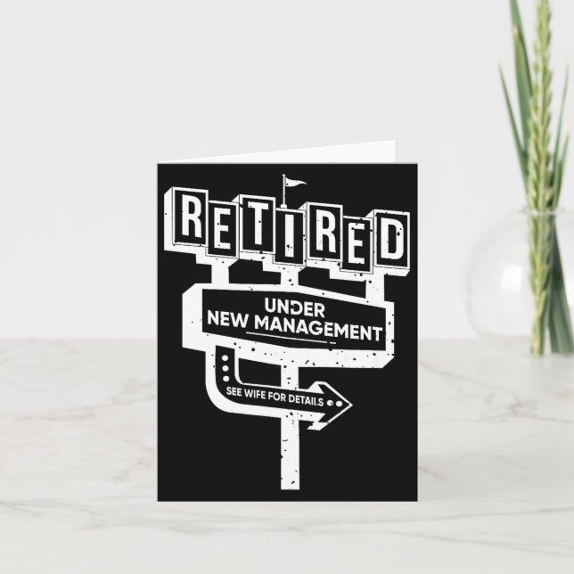 Carte Funny Sign Retired Under New Management See Wife F (Devant)