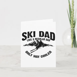 Carte Funny Ski Papa Cadeaux Skieurs mignonnes Skieurs a