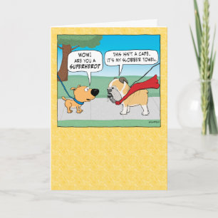Carte Funny Slobbery Bulldog Superhero Happy Birthday