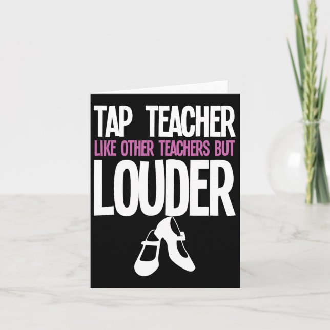 Carte Funny Tap Danse Enseignant Cadeau Tap Danser Sloga (Devant)