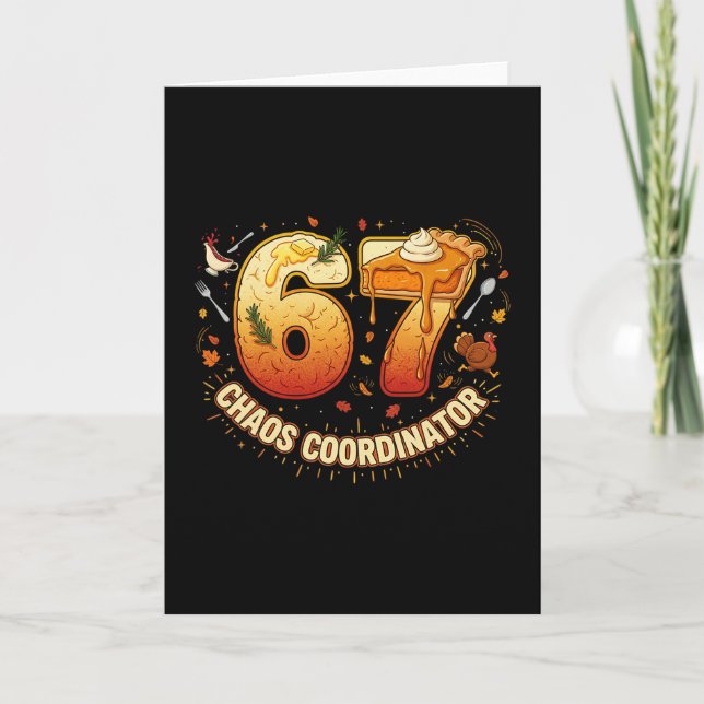 Carte Funny Thanksgiving Chaos Coordinator 67 Meme Fall  (Devant)